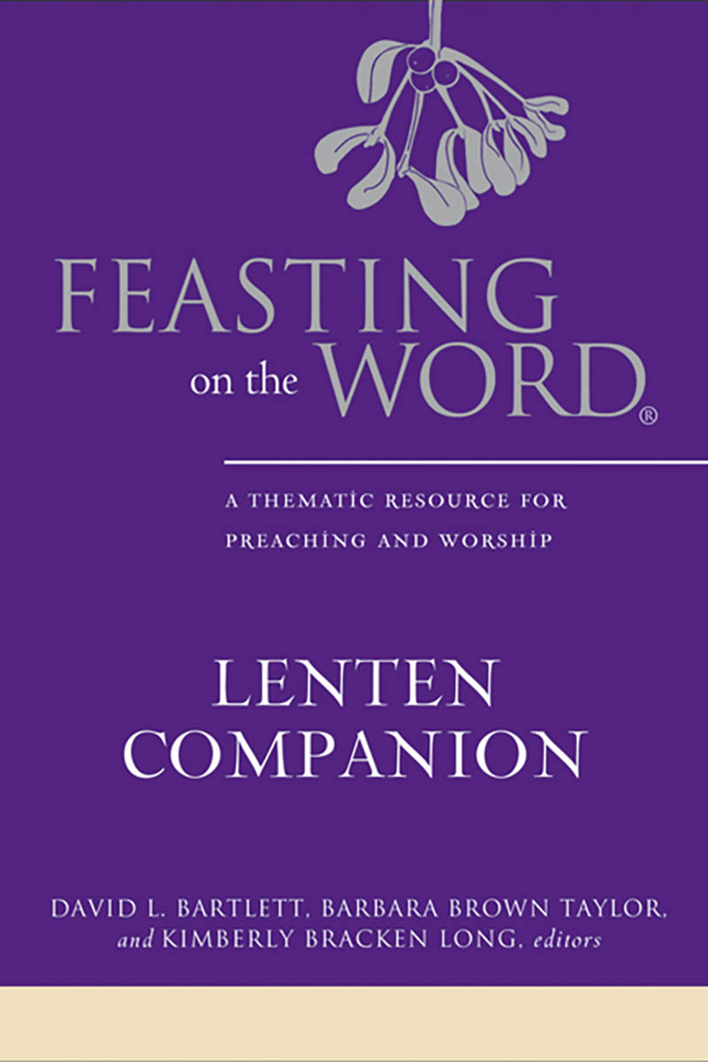 Feasting on the Word Lenten Companion Education